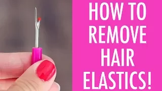 HOW TO REMOVE HAIR ELASTICS!!