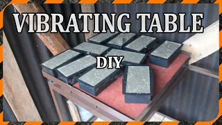 DIY vibrating table