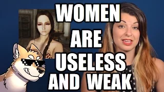 Women are Useless and Weak
