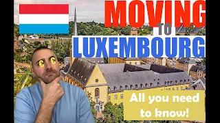 MOVING TO LUXEMBOURG ? THE ONLY GUIDE YOU NEED ! | 4K Street view