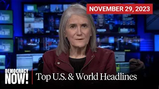 Top U.S. & World Headlines — November 29, 2023