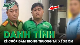 Danh Tính Kẻ Cướp Đâm Trọng Thương Tài Xế Xe ôm, Cướp Tài Sản Rồi Tẩu Thoát | SKĐS