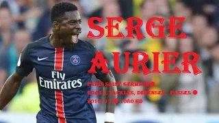 SERGE AURIER ● Paris Saint Germain ● Goals, Tackles, Defenses,  Passes ● 2016/17 ● 1080 HD