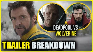 DEADPOOL & WOLVERINE  Trailer Breakdown In Hindi | Wolverine Variant, Ester Eggs + Doctor Strange |