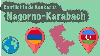 Nagorno-Karabach: Conflict in de Kaukasus