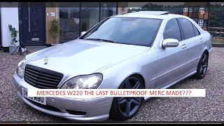 MERCEDES S CLASS W220 S320 CDI AMG LOOKS THE LAST BULLETPROOF MERC? FULL REVIEW