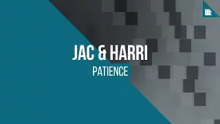 Jac & Harri - Patience [FREE DOWNLOAD]
