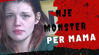 NJE MONSTER PER MAMA ( Tmerret e Bebit 17 Muajsh)