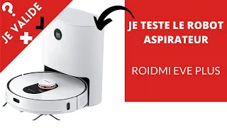 TEST ☞ ROBOT ASPIRATEUR LAVEUR ROIDMI EVE PLUS le résultat est bluffant !!!! 😮