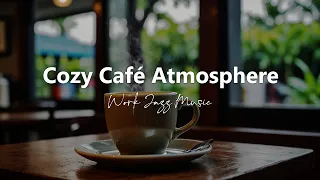Chill Coffee Shop Jazz for Better Focus and Relaxation |  Cozy Coffee Shop