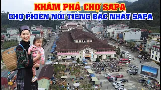 Khám Phá Chợ Sapa - Chợ Phiên Người Đồng Bào Nổi Tiếng Bậc Nhất Sapa!!