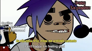 Gorillaz - Clint Eastwood (Tradução/Legendado)