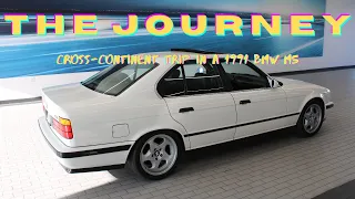 The Journey Trailer (1991 BMW  M5)