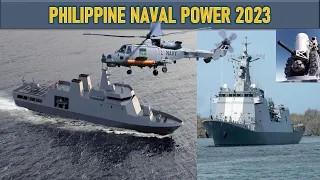Philippine Naval Power 2023 and Beyond