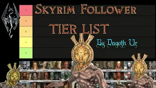 Dagoth Ur Skyrim Follower Tier List