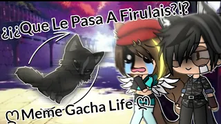 Que le pasa a firulais || Meme Gacha Life || ღHelena Gamer Studiosღ