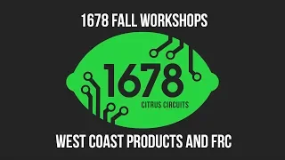 Fall Workshops 2018 - West Coast Products and FRC