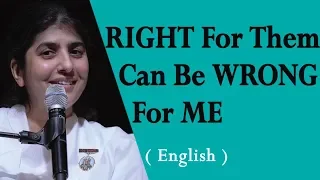 RIGHT For Them Can Be WRONG For ME: Part 1: BK Shivani at Seattle, Washington (English)