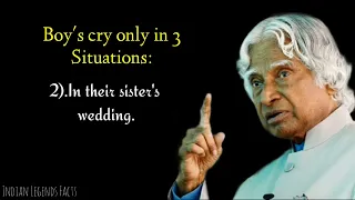 Boy's Cry Only In 3 Situations // APJ Abdul Kalam New Quotes Videos deos //