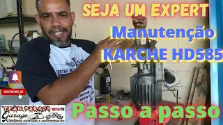 Como fazer manutenção karcher HD 585... passo a passo de cabo a rabo