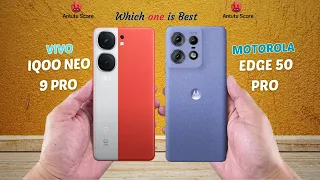 IQOO NEO 9 Pro vs Motorola Edge 50 Pro