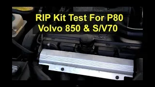 RIP kit test for the P80 Volvo cars, 850, S70, V70, C70, V70R, etc. - VOTD