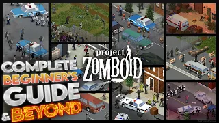 Project Zomboid | 2023 Guide for Complete Beginners | Episode 1
