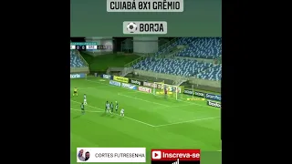 CUIABÁ 0 X 1 GRÊMIO GOL BORJA  BRASILEIRÃO 2021 - RESULTADO FINAL