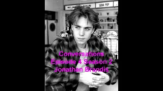 Jonathan Brandis Conversations Season 2 Episode 4