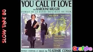 KAROLINE KRUGER " You call it love " Extended Mix.