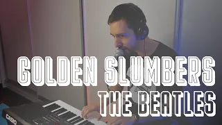 🎹 Golden Slumbers — The Beatles