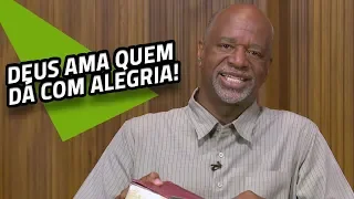 Deus ama quem dá com alegria! | PALAVRA DE FÉ