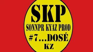 SKP  DOSE KZ #7