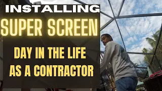 Aluminum Specialty Contractor Vlog : Installing Super Screen in Fort Myers on pool enclosure.