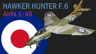 Airfix 1/48 | Hawker Hunter F.6 | Full Build Video