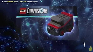 Lego Dimensions: B.A.'s Van / Build Instructions (A-TEAM FUN Pack #71251) - HTG