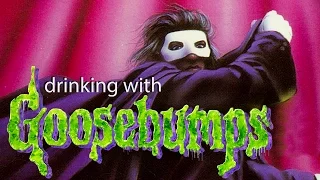 Drinking with Goosebumps #24: Phantom of the Auditorium