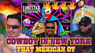 NO HE DIDNT!🤯🔥 COWBOY IN NEW YORK🔥 LONESTAR LUCHADOR🔥 THAT MEXICAN OT