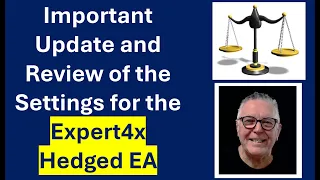 Important Changes to the Expert4x Hedged trading Robot. Lower your trading risk with improved income