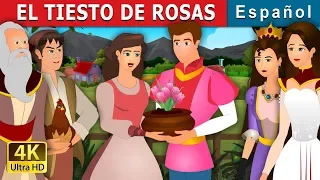 EL TIESTO DE ROSAS | The Pot Of Pinks Story in Spanish Cuentos De Hadas Españoles @SpanishFairyTales