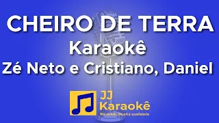 Cheiro de terra - Zé Neto e Cristiano, Daniel - Karaokê