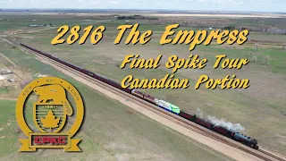 2816 The Empress Final Spike tour Part 1