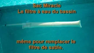 Sac Miracle le filtre à eau du bassin, même pour remplacer le filtre de sable. FR V3 2