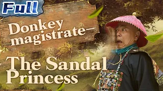 【ENG SUB】Donkey Magistrate 1 – The Sandal Princess | Comedy Movie | China Movie Channel ENGLISH