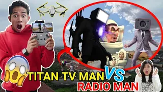 DRONE MENANGKAP NAMPAK TITAN TV MAN VS RADIOMAN?? ARYA JADI SKIBIDI TOILET | Mikael TubeHD