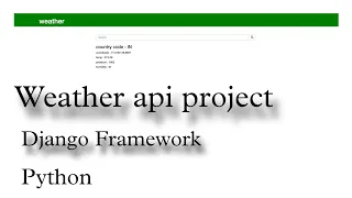 Weather app project django python | call weather API
