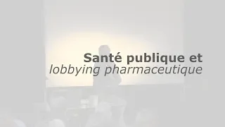 Santé publique et lobbying pharmaceutique | Irène Frachon | UPA