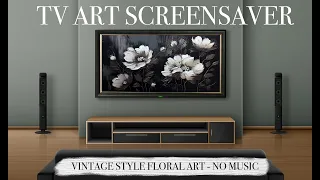TV ART SCREENSAVER 2023 - Mixed Vintage Floral Framed 4k art - Interior Art