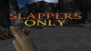 Slappers Only (Goldeneye 64 Remix)