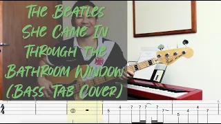 The Beatles - She Came In Through the Bathroom Window (Bass Tab Cover)